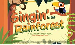 Singin' in the Rainforest - Mini Summer Theatre Academy Performance Show Image