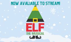 Elf the Musical (VIRTUAL) Show Image