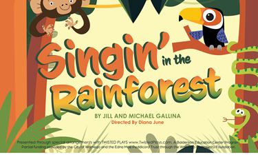 Singin' in the Rainforest - Mini Summer Theatre Academy Performance Show Poster