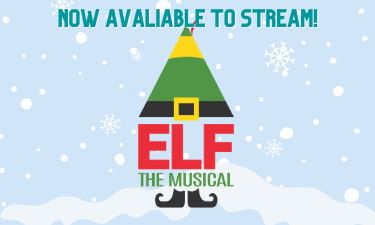 Elf the Musical (VIRTUAL) Show Poster